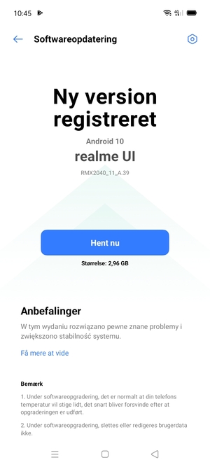 Hvis din telefon ikke er opdateret, følg instruktionerne på skærmen.