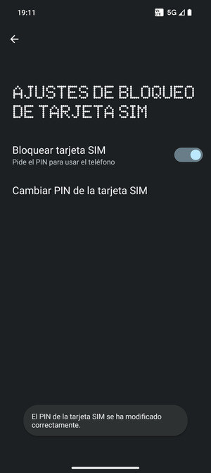 Su PIN de la tarjeta SIM ha sido cambiado