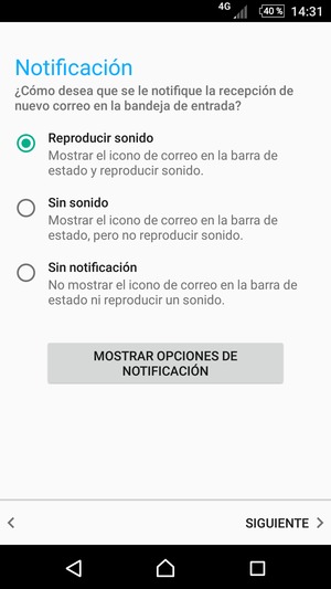 Seleccione la opción deseada y seleccione SIGUIENTE