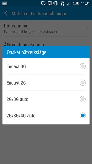 Välj 2G/3G auto för att aktivera 3G och 2G/3G/4G (auto) for att aktivera 4G