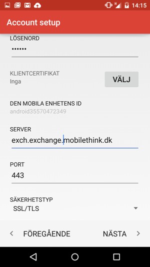 Scrolla ner och ange Exchange-serveradress. Välj NÄSTA